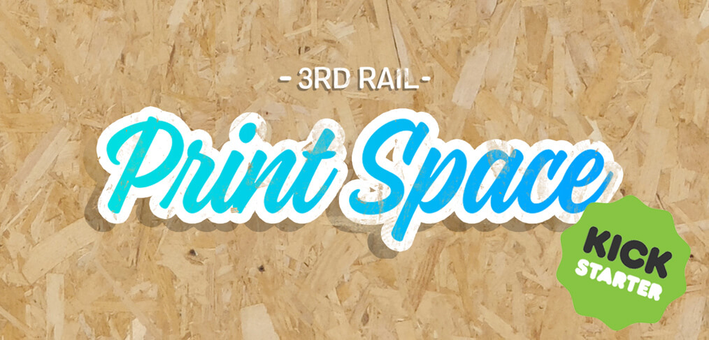 3rd Rail Print Space